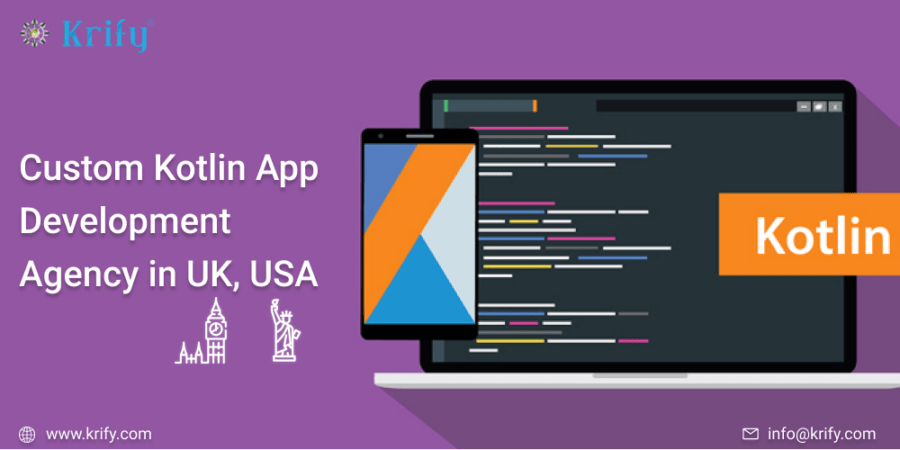 Custom Kotlin App Development Agency in UK, USA