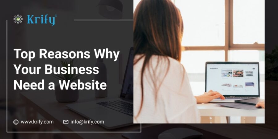 Top Reasons Why Your Business Need a Website