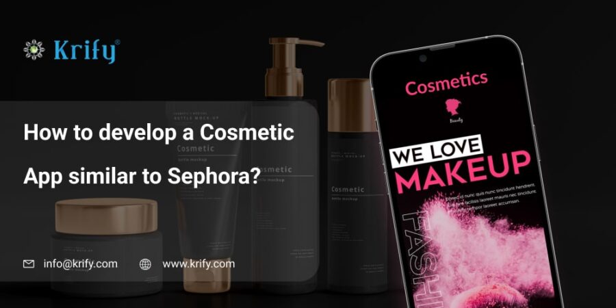 How to Develop a Cosmetic App Similar to Sephora?
