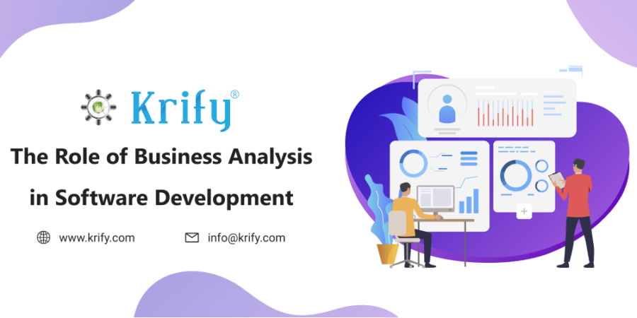 The Role of Business Analysis in Software Development