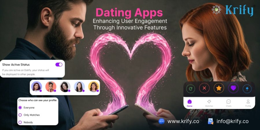 Dating Apps: Enhancing User Engagement Through Innovative Features