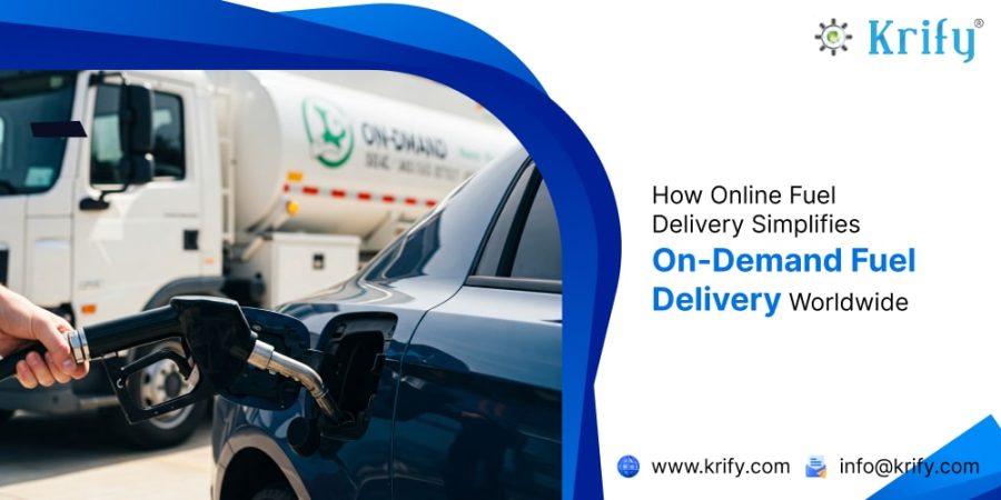 How Online Fuel Delivery Simplifies On-Demand Fuel Delivery Worldwide