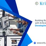 Building Robust Web Solutions with Krify’s Full Stack Development Services