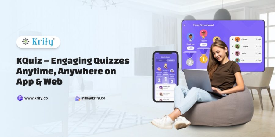 KQuiz – Engaging Quizzes Anytime, Anywhere on App & Web