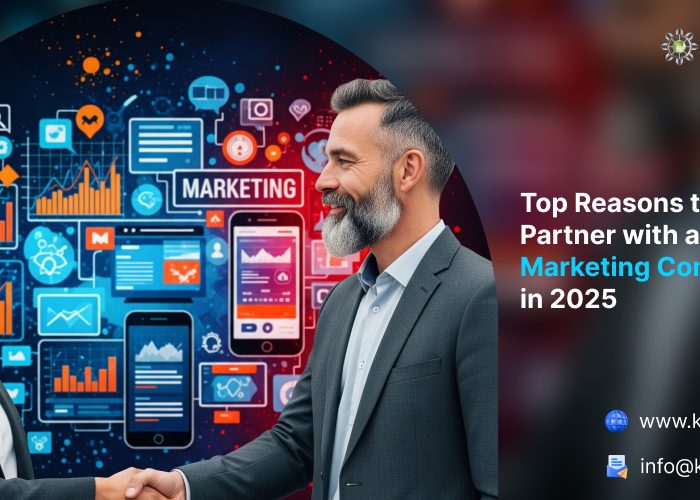 Top Reasons to Partner with a Digital Marketing Company in 2025
