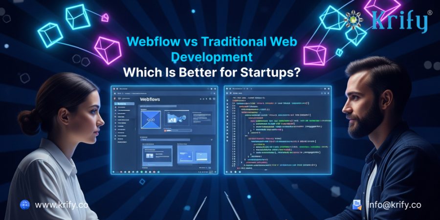 Webflow vs Traditional Web Development Which Is Better for Startups